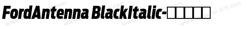 FordAntenna BlackItalic字体转换